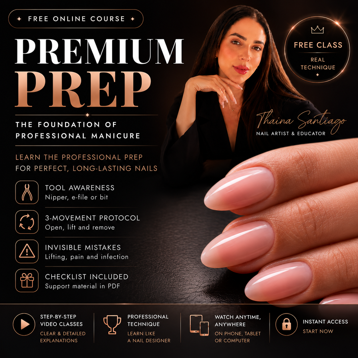 Free Course Premium Prep - The foundation of professional manicure, with Thaina Santiago.